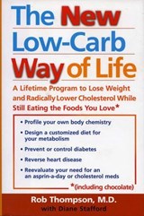The New Low Carb Way of Life - Rob Thompson - 9781590771983