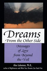 Dreams from the Other Side - Alex Lukeman - 9781590772355