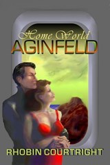 Home World Aginfeld - Rhobin Lee Courtright - 9781590885161