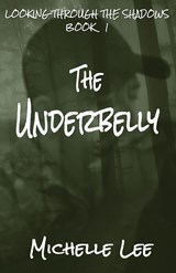 The Underbelly - Michelle Lee - 9781590928592
