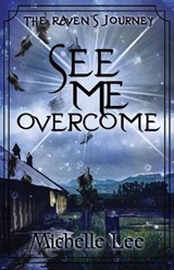 See Me Overcome - Michelle Lee - 9781590928899