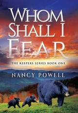 Whom Shall I Fear - POWELL,  Nancy - 9781590955024