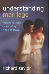 Understanding Marriage - TAYLOR,  Richard - 9781591021520