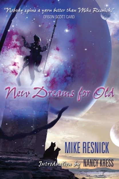 New Dreams for Old, RESNICK,  Mike - Paperback - 9781591024415