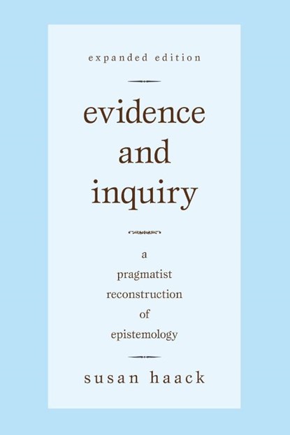 Evidence and Inquiry, Susan Haack - Paperback - 9781591026891