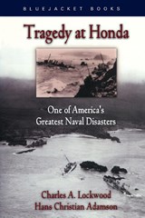 Tragedy at Honda - Charles A. Lockwood ; Hans Christian Adamson - 9781591144670