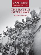 The Battle of Tarawa - Daniel Rogers - 9781591147039