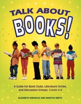Talk about Books! - Liz Knowles ; Martha Smith - 9781591580232