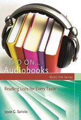 Read On...Audiobooks - Joyce G. Saricks - 9781591588047