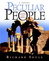 Peculiar People - SOULE,  Richard - 9781591603894