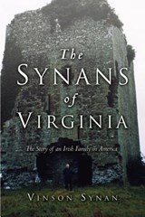 The Synans of Virginia - Vinson Synan - 9781591609070