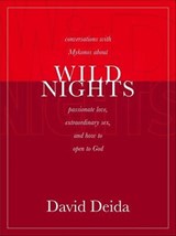 Wild Nights - David Deida - 9781591798460