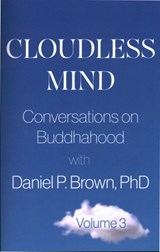 Cloudless Mind - Volume 3 - Daniel P. (Daniel P. Brown) Brown - 9781591813583