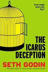 The Icarus Deception - Seth Godin - 9781591846079