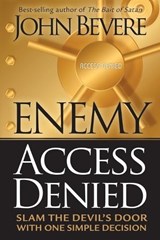 Enemy Access Denied - John Bevere - 9781591859604