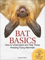 Bat Basics - Karen Krebbs - 9781591938439
