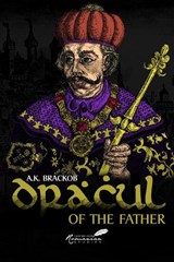 Dracul - Of the Father - A Brackob - 9781592110278