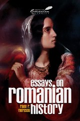 Essays on Romanian History - FLORESCU,  Radu - 9781592110971