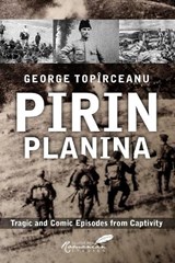 Pirin Planina - George Topirceanu ; A K Brackob ; Olga Rogozenco - 9781592111497