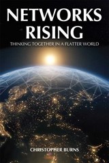 Networks Rising - Christopher Burns - 9781592112166
