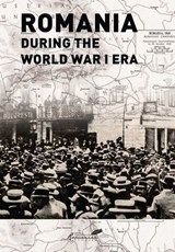 Romania during the World War I Era - Kurt Treptow - 9781592112555