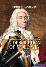 Description of Moldavia - Dimitrie Cantemir - 9781592114009