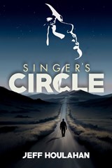 Singer's Circle - Jeff Houlahan - 9781592115624