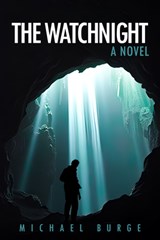 The Watchnight - Michael Burge - 9781592115709