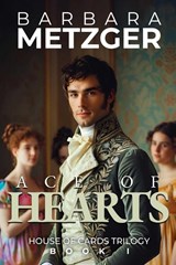 Ace of Hearts - Barbara Metzger - 9781592116379