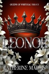 Leonor - Catherine Mathis - 9781592117680