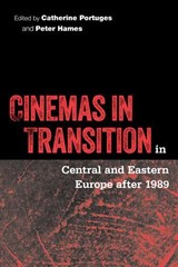 Cinemas in Transition in Central and Eastern Europe after 1989 - Catherine Portuges ; Peter Hames - 9781592132652