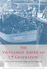 The Vietnamese American 1.5 Generation - Sucheng Chan - 9781592135011
