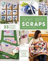 Start with Scraps - LOESSEL,  Carol E. - 9781592172863