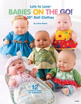 Lots to Love Babies on the Go! - MASON,  Lorine - 9781592173785