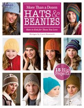 More Than a Dozen Hats and Beanies