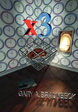 X3 - BRAUNBECK,  Gary A. - 9781592245970