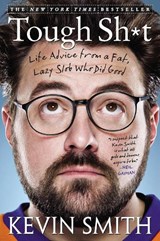 Smith, K: Tough Sh*t - SMITH,  Kevin - 9781592407446