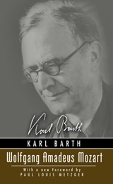 Wolfgang Amadeus Mozart - Karl Barth - 9781592444366