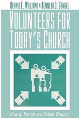 Volunteers for Today's Church - WILLIAMS,  Dennis E. - 9781592446414