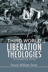 Third World Liberation Theologies - FERM,  Deane W. - 9781592446575