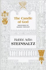 The Candle of God: Discourses on Chasidic Thought - Adin Steinsaltz - 9781592642977