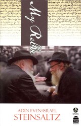 My Rebbe - Adin Even-Israel Steinsaltz - 9781592643813