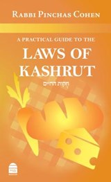 A Practical Guide to the Laws of Kashrut - COHEN,  Pinchas - 9781592644346