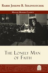 The Lonely Man of Faith - Joseph B. Soloveitchik - 9781592644872
