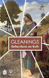 Gleanings: Reflections on Ruth - HALPERN,  Stuart - 9781592645183