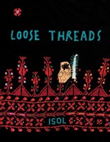 Loose Threads - Isol - 9781592703920