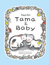 Tama and Baby - Kaya Doi - 9781592704613