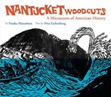 Nantucket Woodcuts, A Microcosm of American History - Fritz Eichenberg - 9781592704811