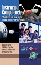 Instructor Competencies - James D. Klein ; J.Michael Spector ; Barbara L. Grabowski ; Ileana de la Teja - 9781593112370