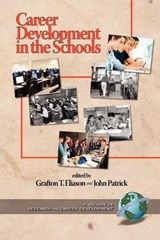 Career Development in the Schools -  - 9781593115340